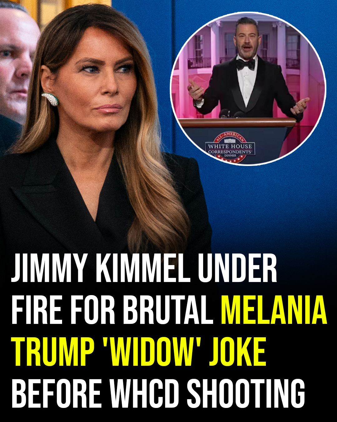 Late Night Joke Backfires As Jimmy Kimmel Faces Fury After Melania Comment Resurfaces Following Shooting Scare