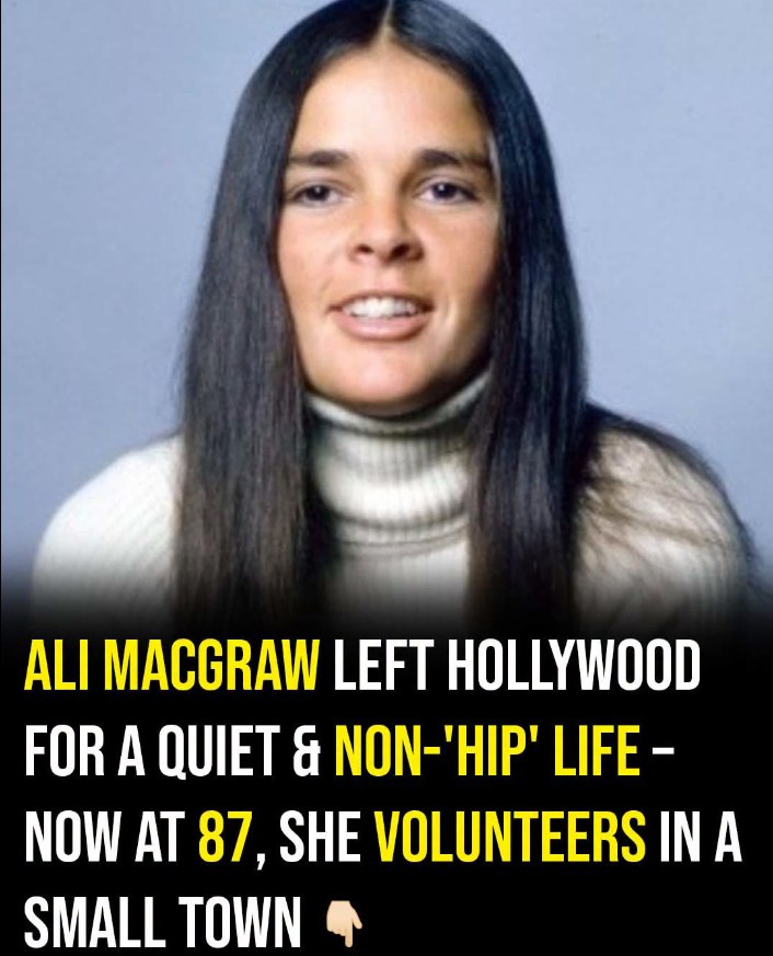 Ali MacGraw Walked Away From Hollywood At The Height Of Her Fame And Never Looked Back