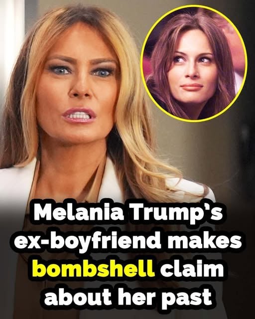 Melania Trump Past Revealed by Former Boyfriend in Surprising New Claims