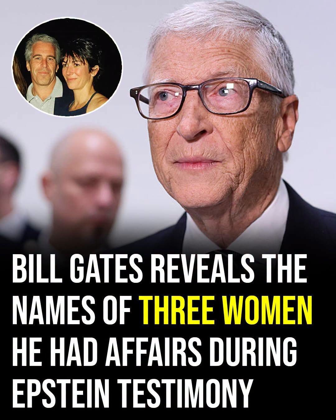 Bill Gates Faces Intense Scrutiny As Questions About His Past Relationships Return To The Spotlight