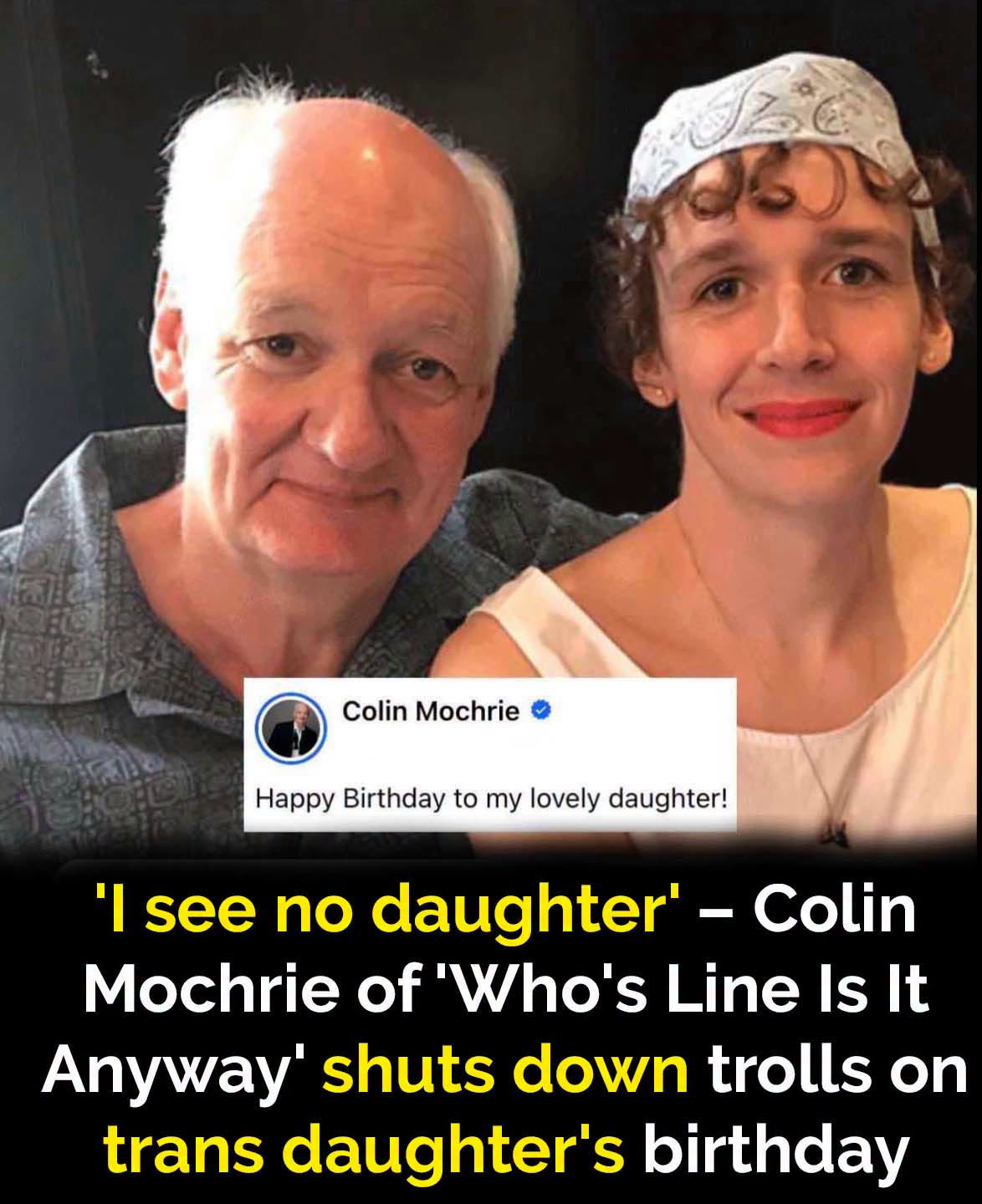 Colin Mochrie Delivers Powerful Response After Trolls Target His Transgender Daughter