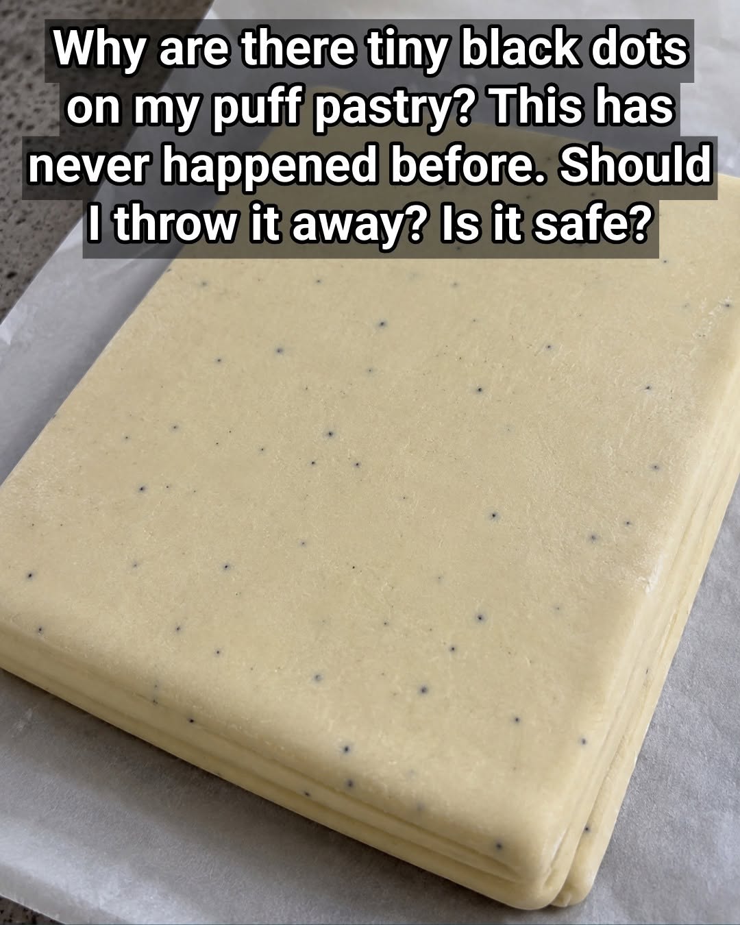 The Truth Behind Those Mysterious Black Spots on Puff Pastry That Everyone Notices Too Late