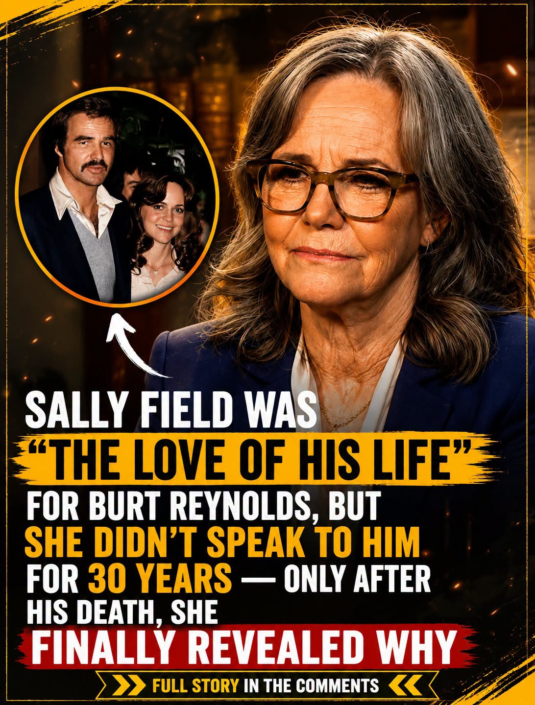 The Love Story Burt Reynolds Never Truly Left Behind