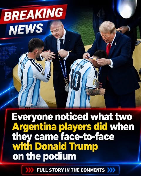 Argentina Players’ Podium Moment With Donald Trump Sparks Worldwide Debate After World Cup Final