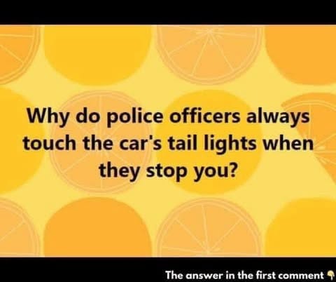The Hidden Reason Police Officers Touch Your Taillight During A Traffic Stop